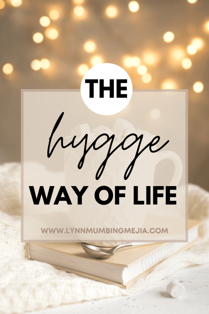 The Hygge Way of Life - Pin 2