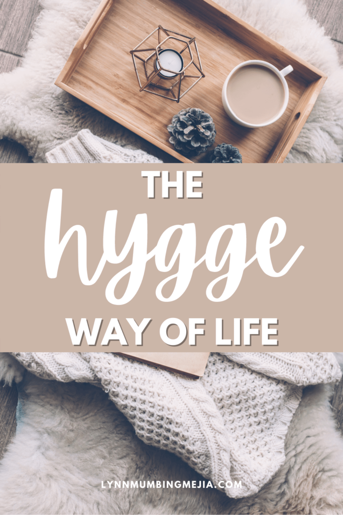 The Hygge Way of Life - Pin 1