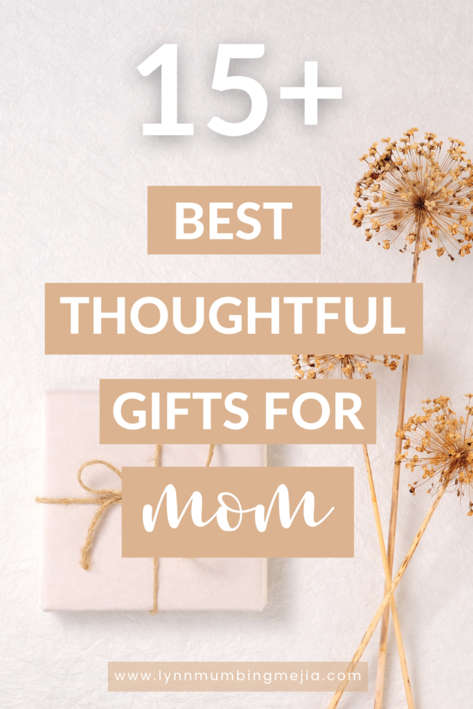 Thoughtful Gifts for Mom