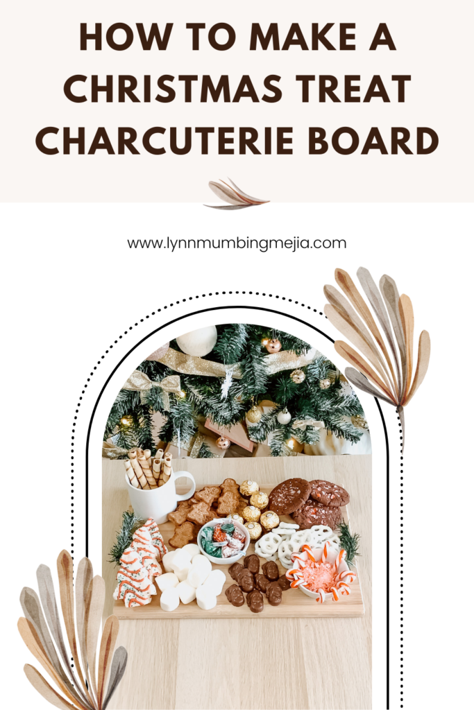 Christmas Treat Charcuterie Board - Pin 1