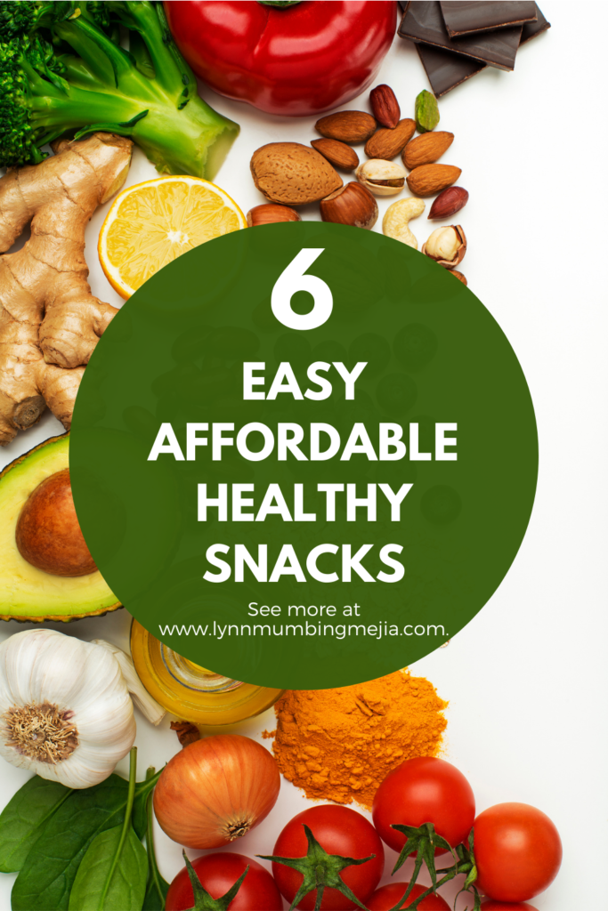 6 Easy Affordable Healthy Snacks - Pin 2