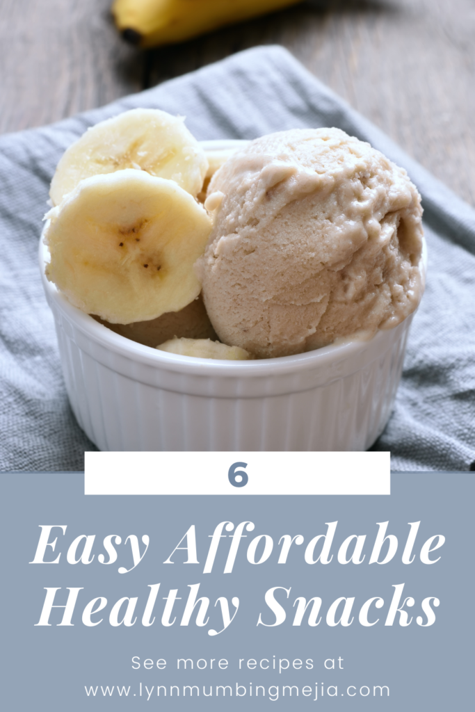 6 Easy Affordable Healthy Snacks - Pin 1