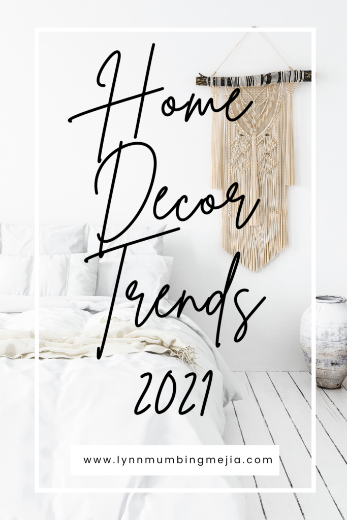 Home Decor Trends 2021 - Pin 2