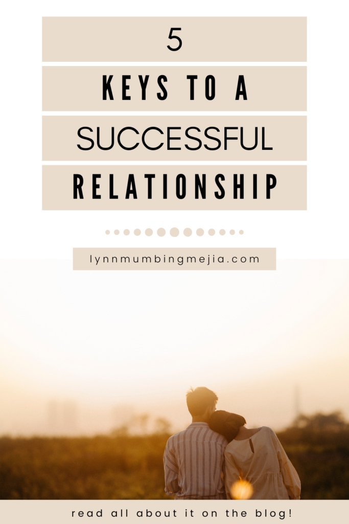 5 Keys To A Successful Relationship - Pin 1