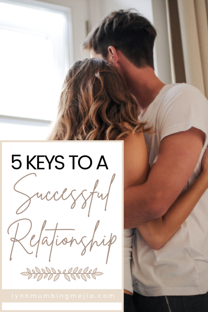 5 Keys To A Successful Relationship - Pin 2