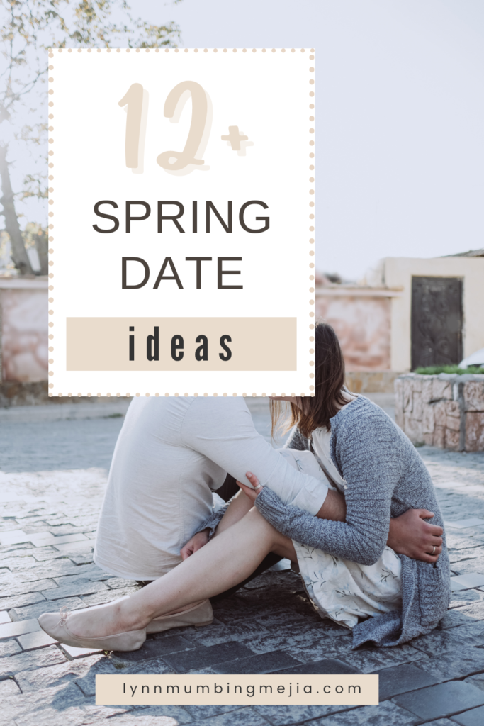 Spring Date Ideas - Pin 2