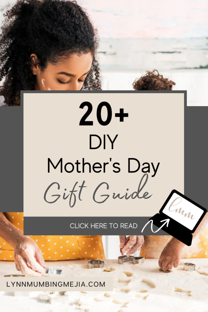DIY Mother's Day Gift Guide - Pin 2