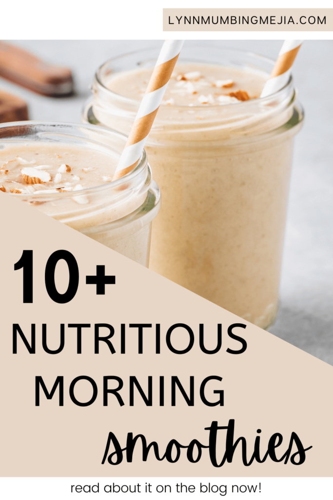 Nutritious Healthy Morning Smoothies - Pin 1