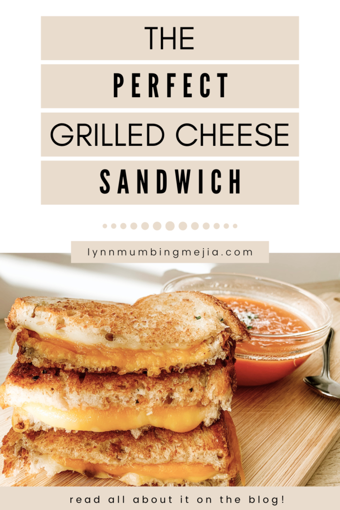The Perfect Grilled Cheese - Pin 2