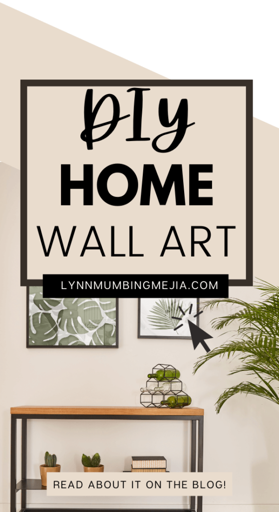 DIY Home Wall Art - Pin 1