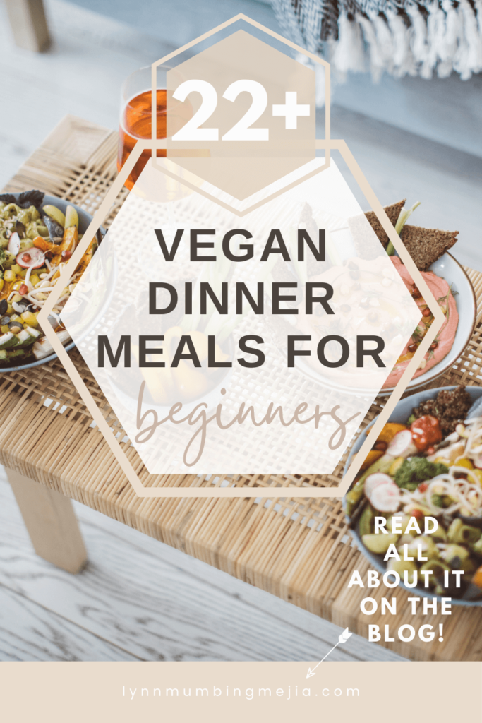 22+ Vegan Dinner Meals For Beginners - Pin 1