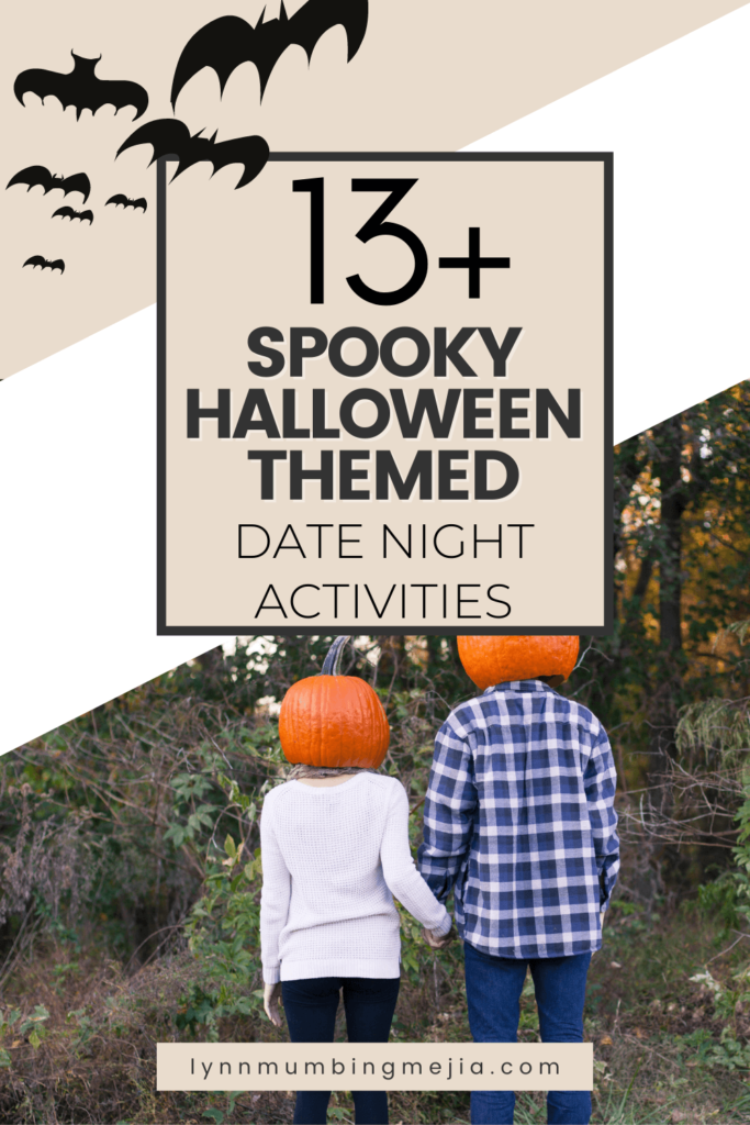13+ Spooky Halloween Themed Date Night Activities - Pin 1