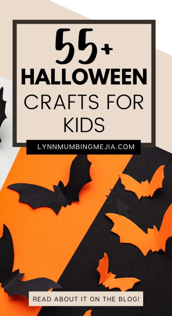 55+ Halloween Crafts For Kids - Pin 1