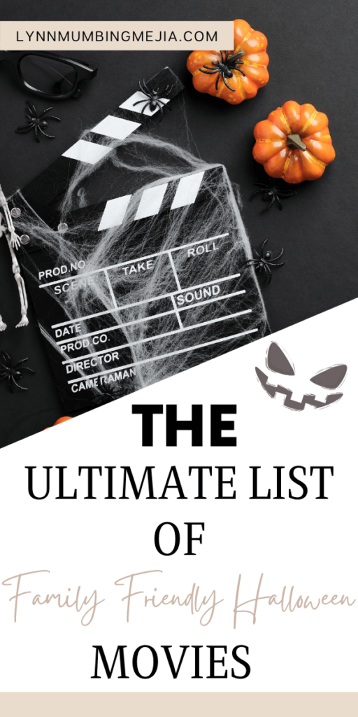 The Ultimate List of Halloween Family Friendly Movies - Pin 2