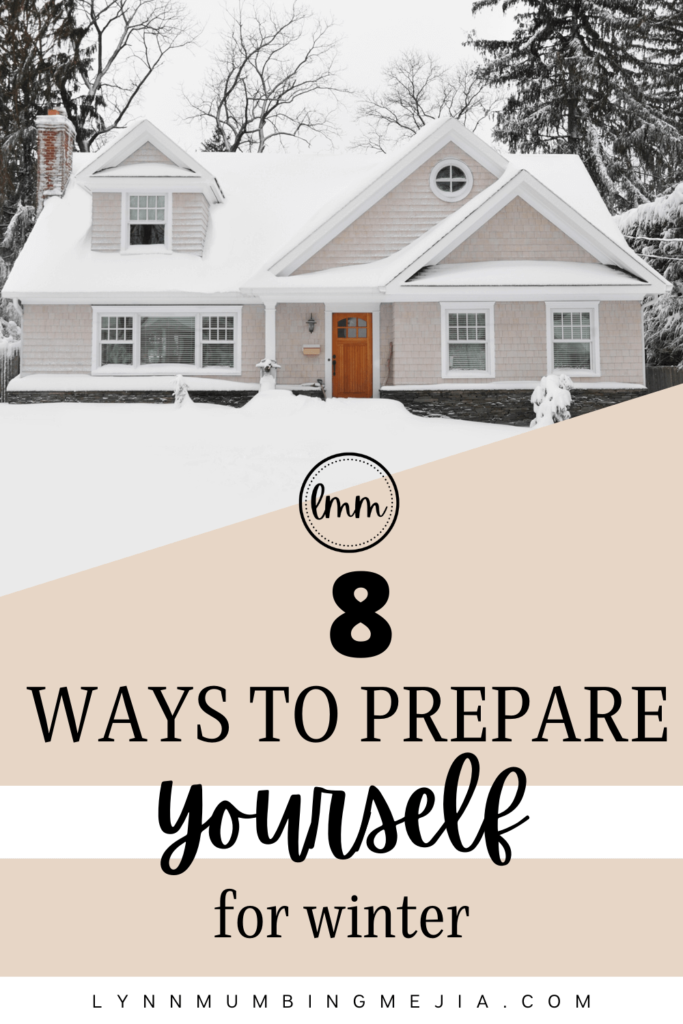 8 Ways to Prepare Yourself for Winter - Pin 2 