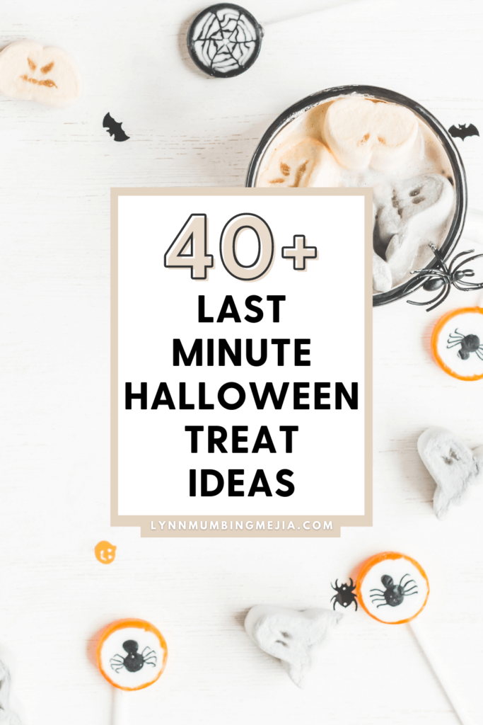 40+ Last-Minute Halloween Treat Ideas - Pin 1