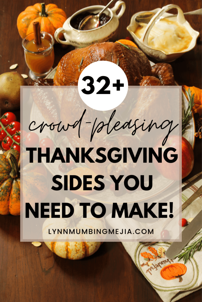 32+ Crowd-Pleasing Thanksgiving Sides You NEED To Make - pin 2