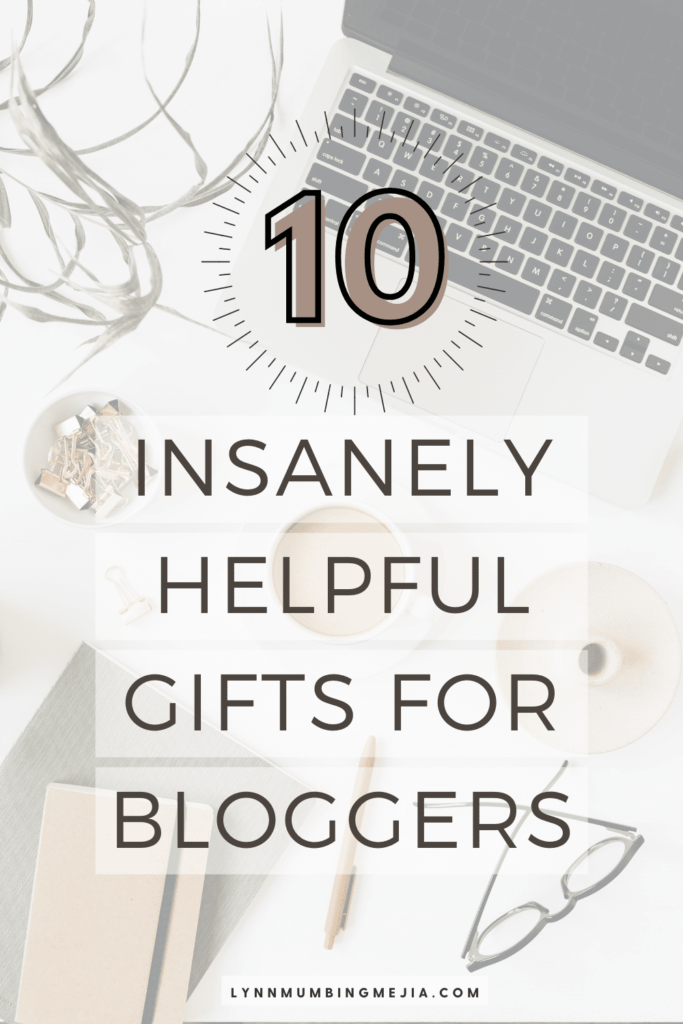 10 Insanely Helpful Gifts For Bloggers - Pin 2