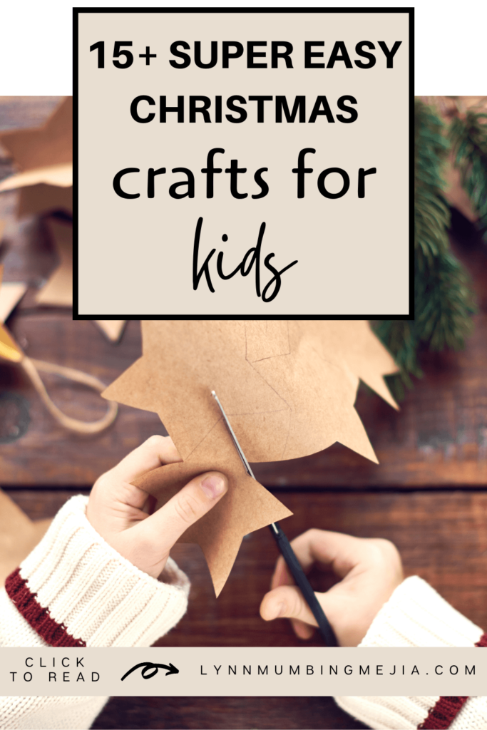 15+ Super Easy Christmas Crafts for Kids - Pin 2