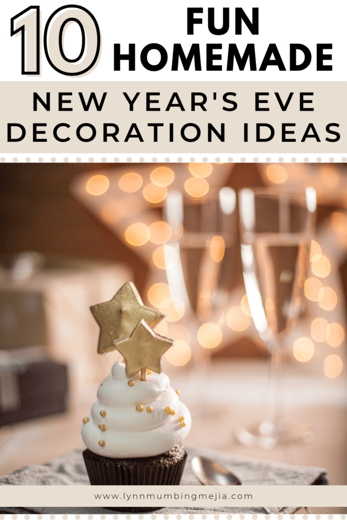 10 Fun Homemade New Year's Eve Decoration Ideas - Pin 1