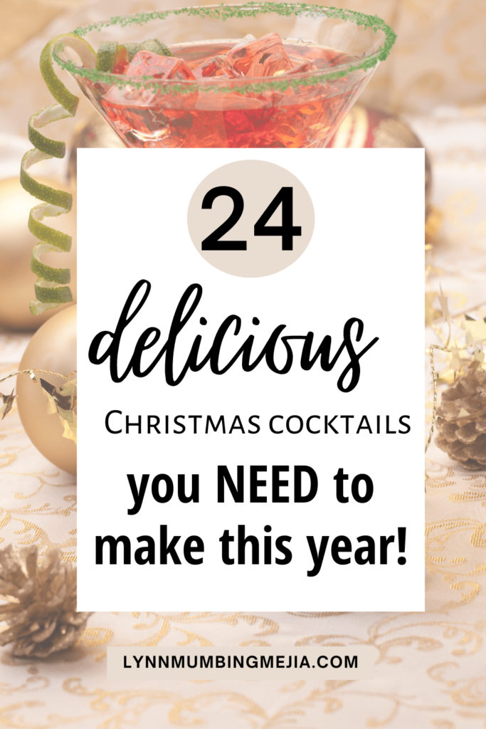 24 Delicious Christmas Cocktails - Pin 1