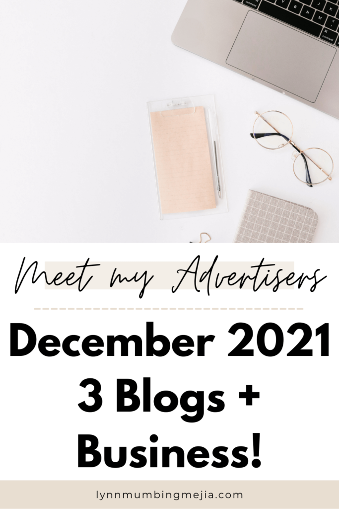 Meet My December Advertisers 2021 | AD - Lynn Mumbing Mejia 2