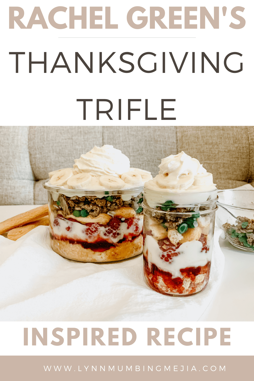 Rachel Green's Thanksgiving Trifle - Pin 2