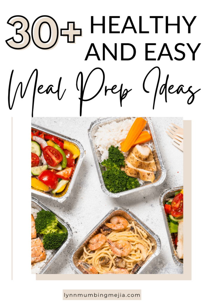 30+ Healthy and Easy Meal Prep Ideas - Pin 1