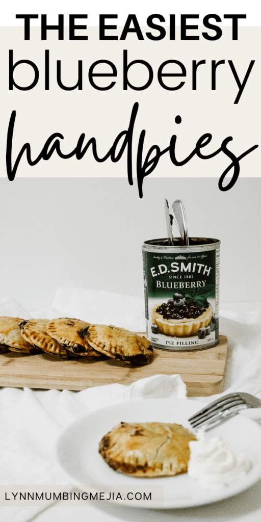 3 Ingredient Blueberry Hand Pies - Pin 2 Lynn Mumbing Mejia