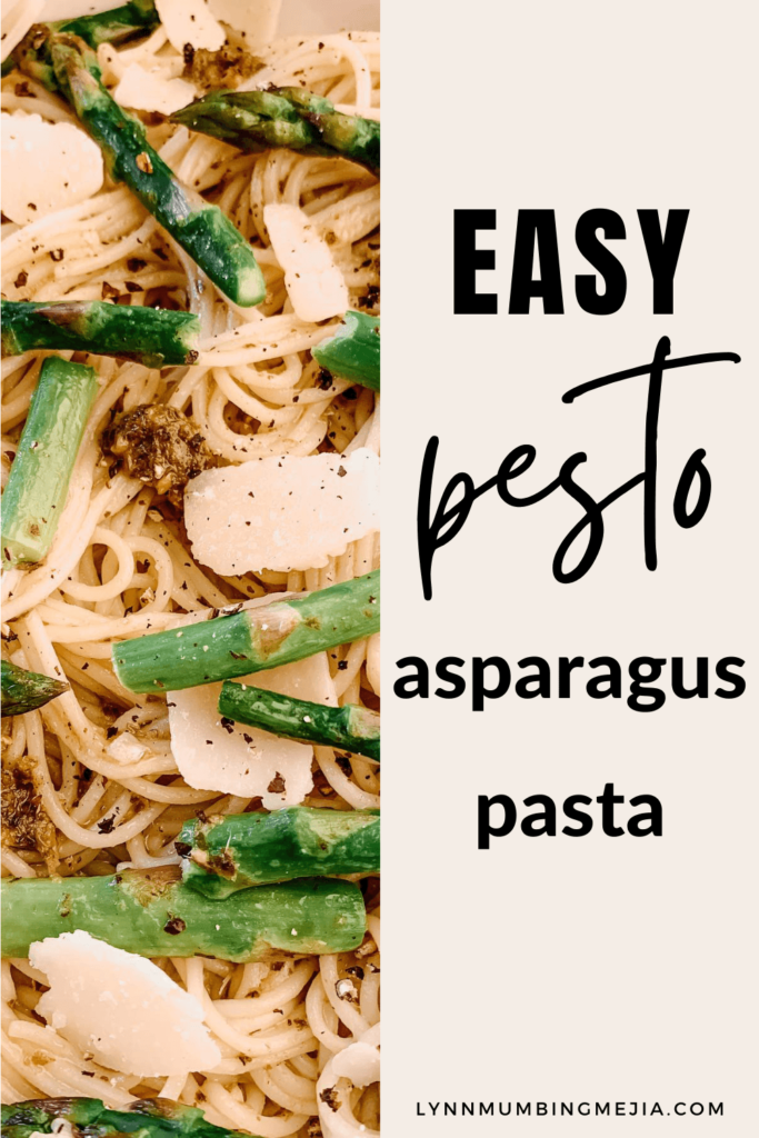 Pesto Asparagus Pasta - Pin 2 - Lynn Mumbing Mejia