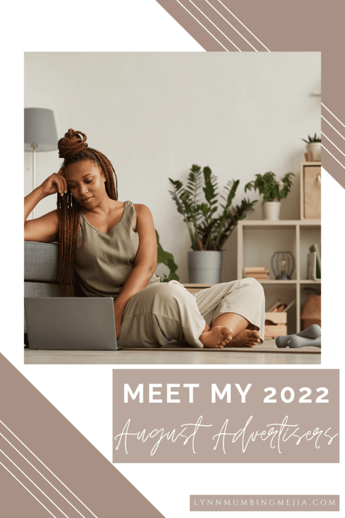 Meet My August Advertisers 2022 | AD - Lynn Mumbing Mejia - Pin 2