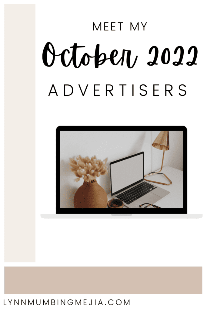 Meet My October Advertisers 2022 | AD - Pinterest Pin 1 - Lynn Mumbing Mejia