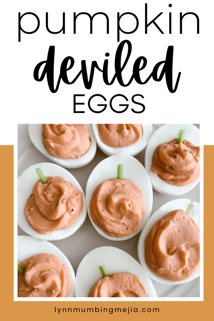 Pumpkin Deviled Eggs - Pinterest Pin 1 - Lynn Mumbing Mejia