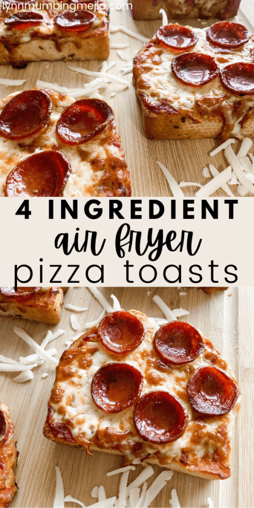 4 Ingredient Air Fryer Pizza Toasts - Lynn Mumbing Mejia - Pin 2
