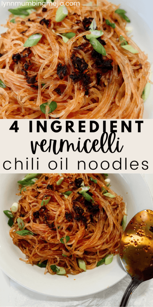 4 Ingredient Easy Vermicelli Chili Oil Noodles - Lynn Mumbing Mejia - Pin 1