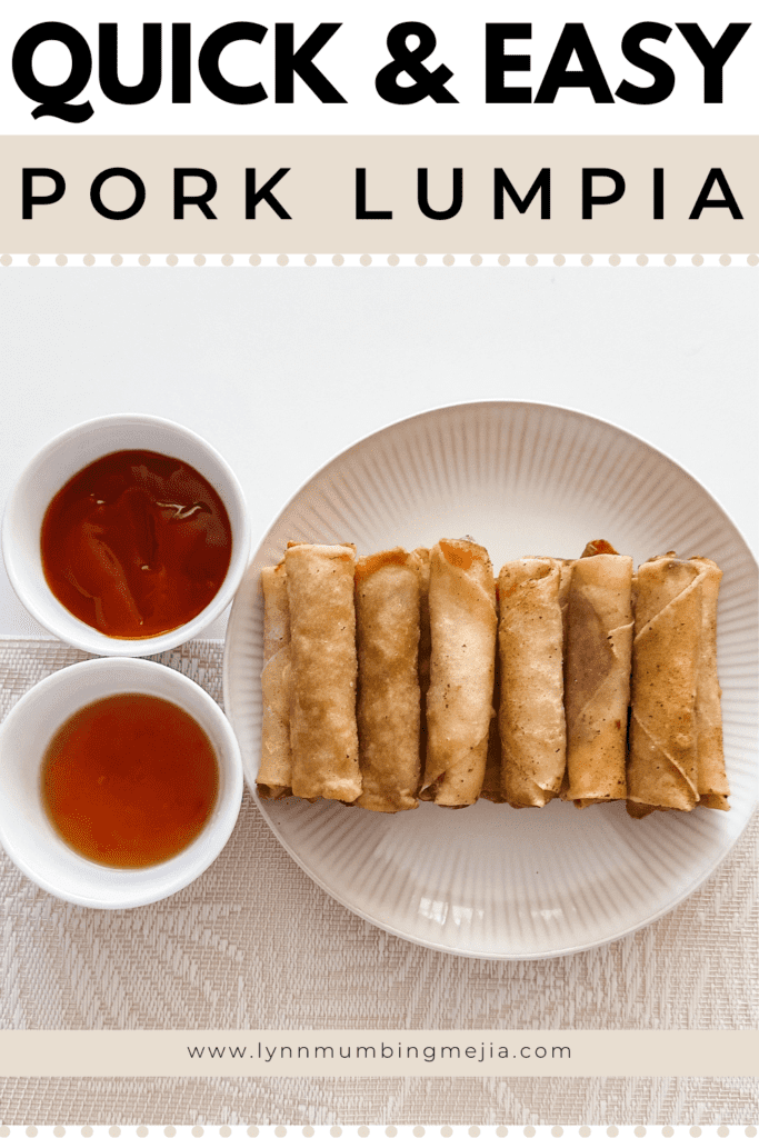 Quick and Easy Pork Lumpia - Lynn Mumbing Mejia - Pin 2