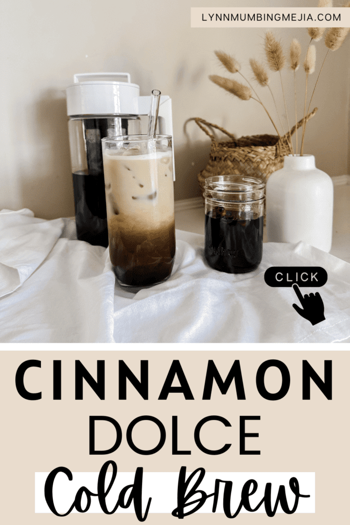 Cinnamon Dolce Cold Brew - Lynn Mumbing Mejia - Pin 2 Image