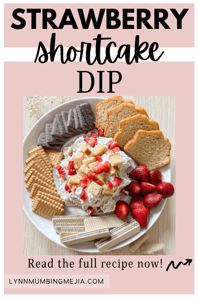 Easy 3 Ingredient Strawberry Shortcake Dip - Lynn Mumbing Mejia - Pin 1