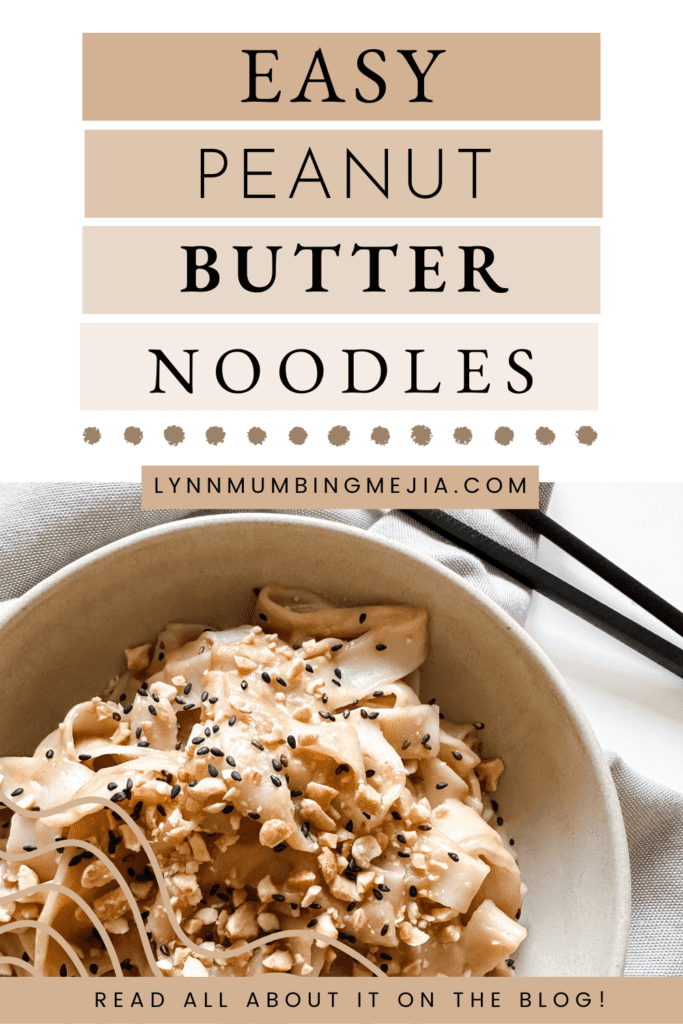 Quick and Easy Peanut Butter Rice Noodles - Lynn Mumbing Mejia - Pin 1