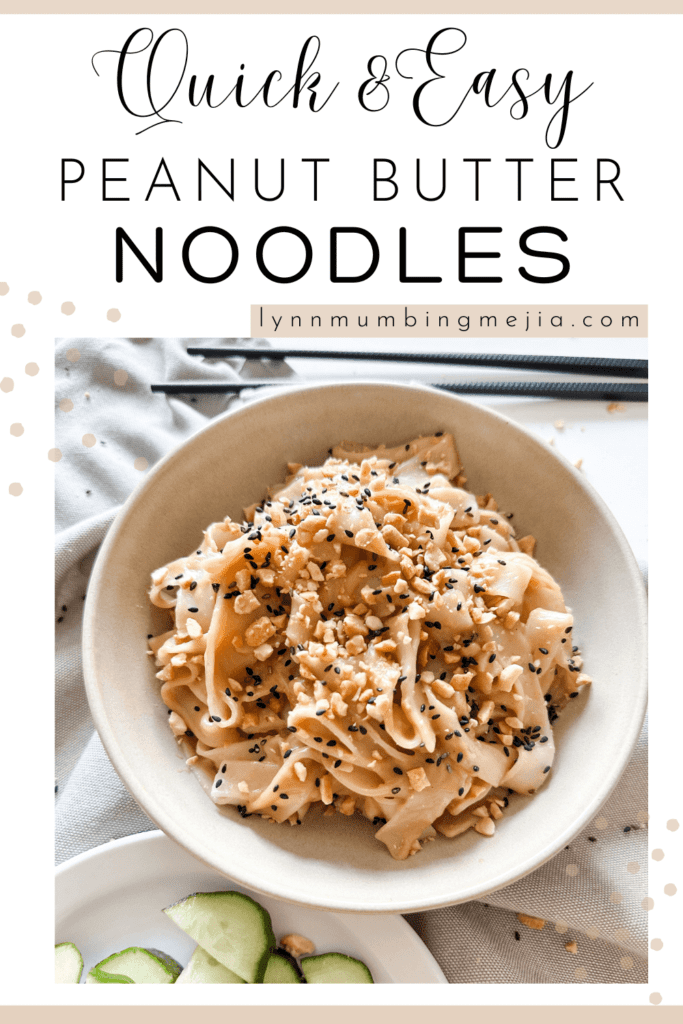 Quick and Easy Peanut Butter Rice Noodles - Lynn Mumbing Mejia - Pin 2