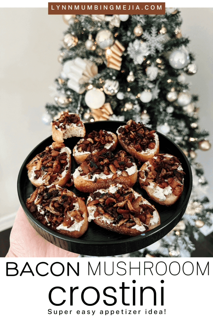 Crispy Bacon Mushroom Crostini - Lynn Mumbing Mejia - Pin 1