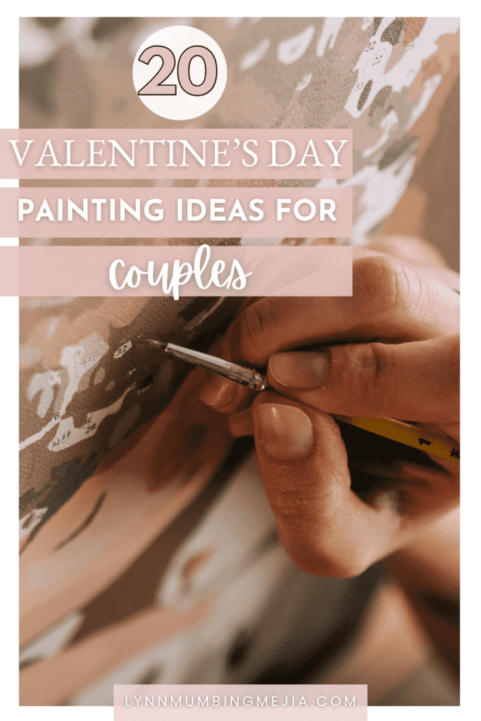 20 Valentine's Day Painting Ideas For Couples - Lynn Mumbing Mejia -Pin 1